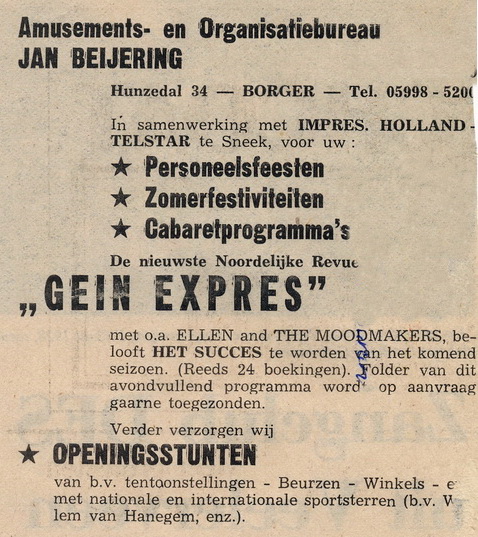 Als Jan Beijering zijn bedrijf in Vlagtwedde heeft verkocht, gaat hij verder als 'Amusements- en Organisatiebureau Jan Beijering'. Ook daarmee weet hij de nodige successen te boeken. Dit is een advertentie van 28 april 1975. Bron: ingezonden.